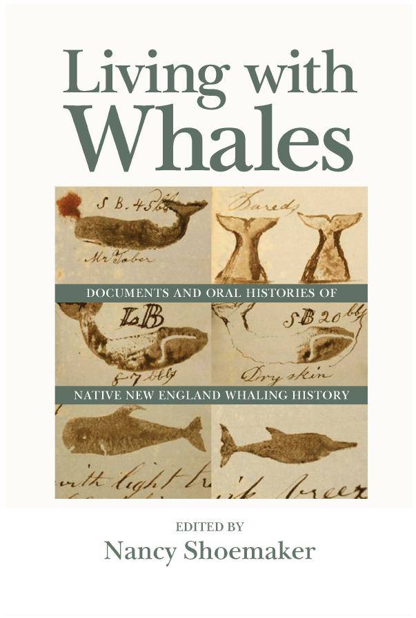 与鲸共生：新英格兰原住民捕鲸史的文献与口述史